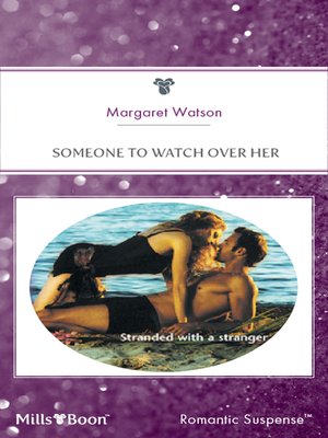 cover image of Someone to Watch Over Her